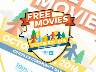 Free Movies At Cineplex Theatres On October 22, 2016