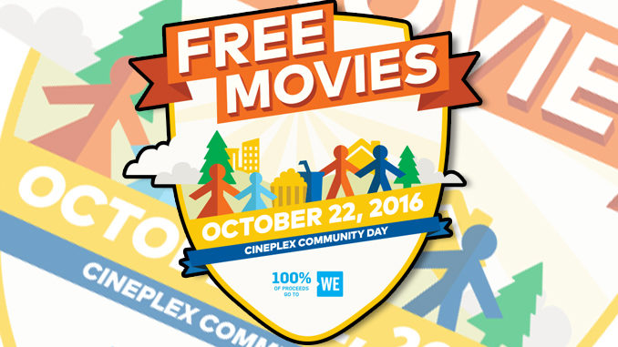 Free Movies At Cineplex Theatres On October 22, 2016