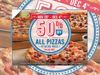 Domino’s Canada Offers 50% Off All Pizzas Through December 4, 2016