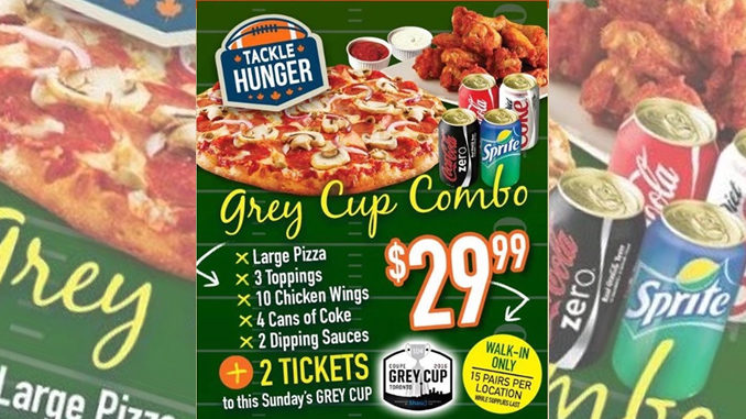 Free Grey Cup Tickets At Pizza Pizza With $30 Combo Meal