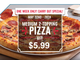 Domino’s Canada Offers Medium 2-Topping Pizzas For $5.99 Through May 28, 2017