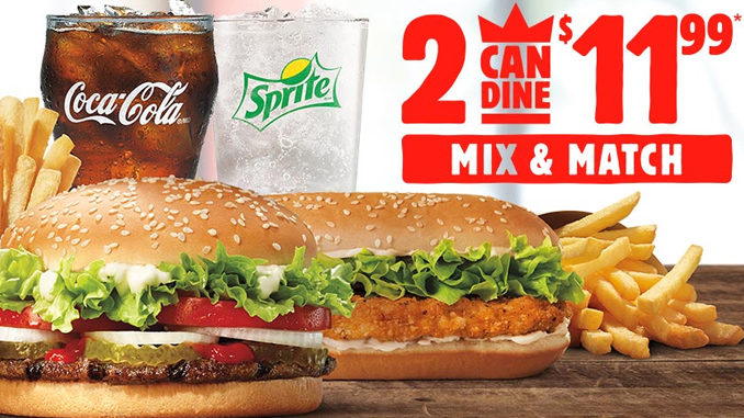Burger King Canada Offer 2 Can Dine For $11.99 Mix And Match Deal