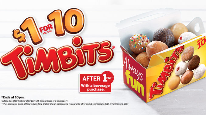$1 For 10 Timbits With Drink Purchase At Tim Hortons Through December 26, 2017