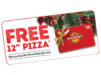 Free Pizza When You Buy $30 In Pizza Delight Gift Cards