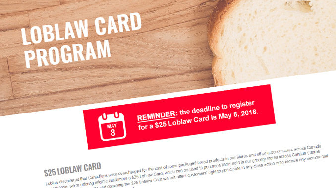 Loblaws $25 Gift Card Deadline Is Tuesday, May 8, 2018