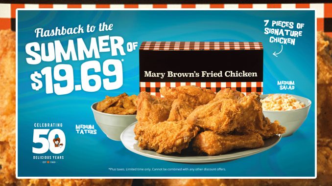 Mary Brown’s Celebrates 50 Years With Flashback To The Summer Of $19.69 Deal