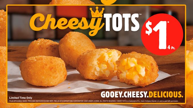 Burger King Canada Offers $1 Cheesy Tots Deal For A Limited Time