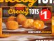 Burger King Canada Offers $1 Cheesy Tots Deal For A Limited Time