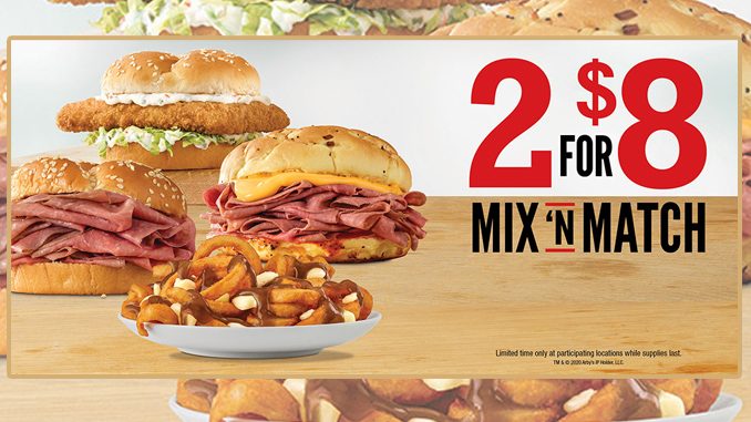 Arby’s Canada Offers 2 For $8 Mix ‘n Match Deal