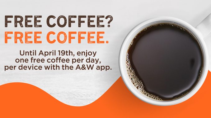 A&W Canada Offers Free Coffee Daily Through April 19, 2020