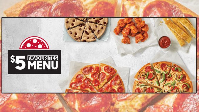 Pizza Hut Canada Welcomes Back $5 Favourites Menu