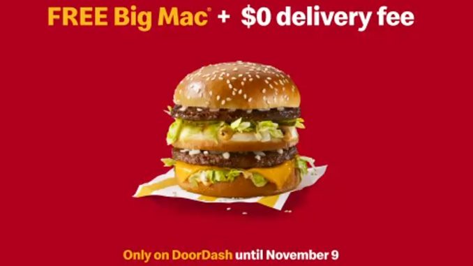 McDonald’s Canada Offers Free Big Mac With Purchase Of $1 Or More On DoorDash Through November 9, 2020