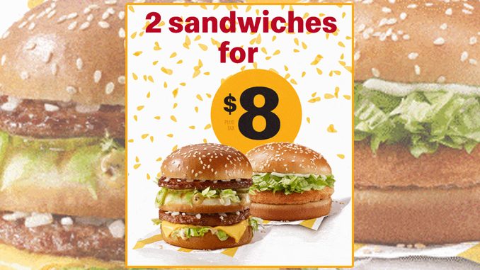 McDonald’s Canada Offers 2 Sandwiches For $8 through December 27, 2020