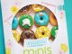 Krispy Kreme Canada Launches New 2021 Spring Minis Lineup