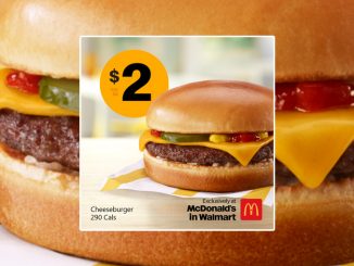 McDonald’s Canada Offers $2 Cheeseburger Deal At McDonald’s In Walmart Locations