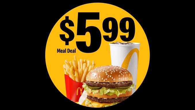 McDonald’s Canada Offers $5.99 Meal Deal On April 20, 2021