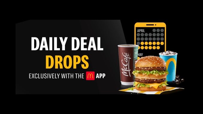 McDonald’s Canada Offers New Daily Deal Drops Through May 9, 2021