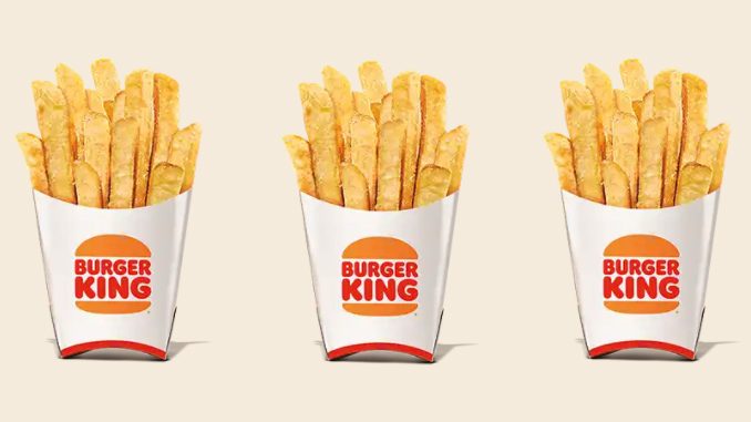 Burger King Canada Offers Free Fries With Any Mobile Order Of $1 Or More From July 12 Through July 18, 2021