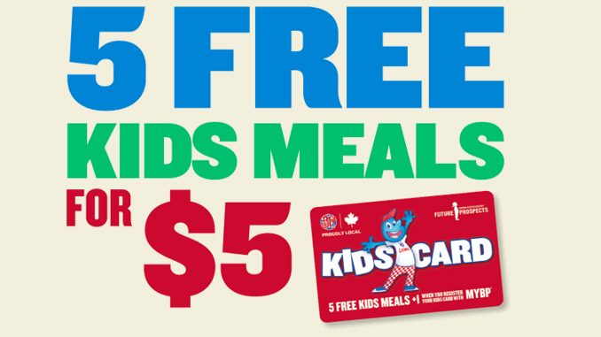 Kids Cards Are Back At Boston Pizza Until September 26, 2021