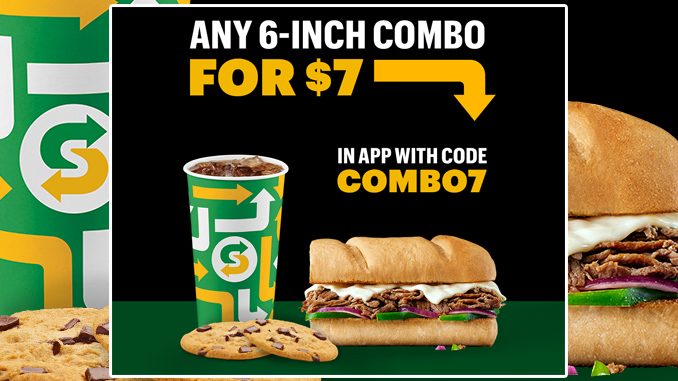 Subway Canada Offers Any 6-Inch Combo For $7 Through August 22, 2021
