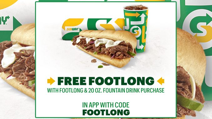 Free Footlong With The Purchase Of A Footlong And Drink At Subway Canada Through October 17, 2021