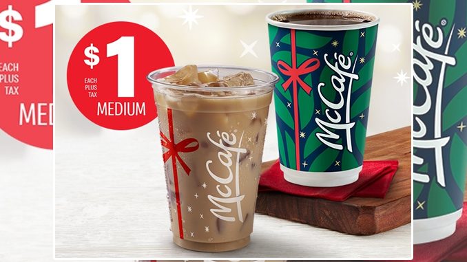 McDonald’s Canada Offers $1 Medium Premium Roast Hot Or Iced Coffee Deal
