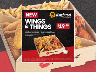 Pizza Hut Canada Puts Together New Wings & Things Box