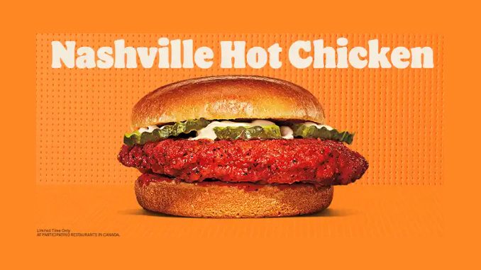 Burger King Canada Brings Back Nashville Hot Crispy Chicken Sandwich