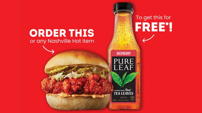 Buy Any Nashville Hot Chicken Item At Swiss Chalet, Get A Free Bottle Of Pure Leaf Iced Tea