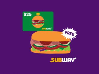 Buy A $25 Gift Card At Subway Canada, Get A Free 6-Inch Sub