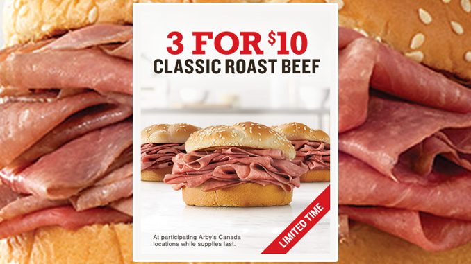 Arby’s Canada Offers 3 For $10 Classic Roast Beef Sandwiches Deal