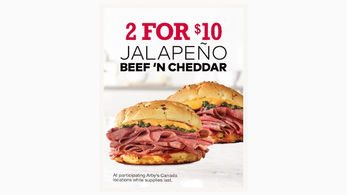 Arby’s Canada Offers 2 For $10 Jalapeño Beef ‘N Cheddar Sandwich Deal