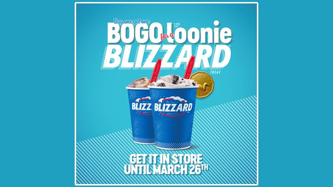 Dairy Queen Canada Offers Buy One Blizzard, Get One For A Loonie From March 20 Through March 26, 2023