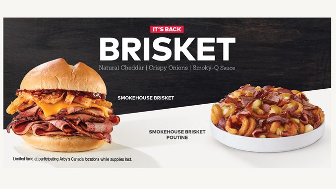 Arby’s Canada Brings Back Smokehouse Brisket Sandwich And Poutine