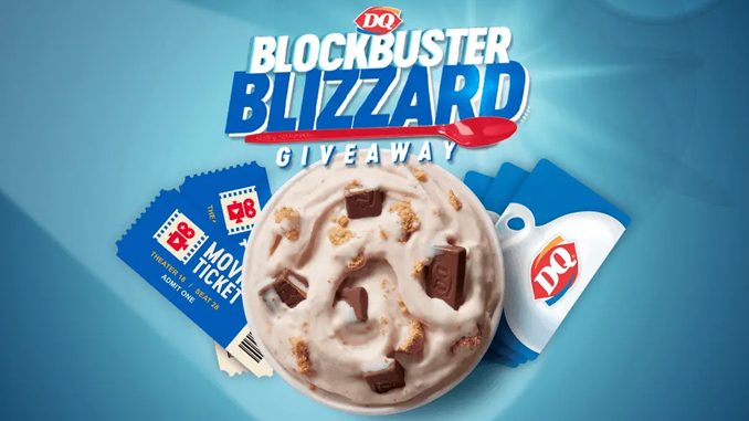 Dairy Queen Canada Launches New Blockbuster Blizzard Giveaway Promotion