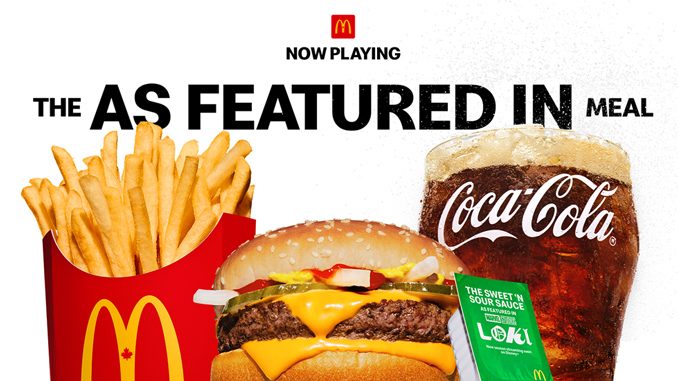 McDonald’s Canada Launches The As Featured In Meal Nationwide
