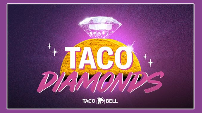 Taco Bell Giving Away Diamonds Made From Taco Shells
