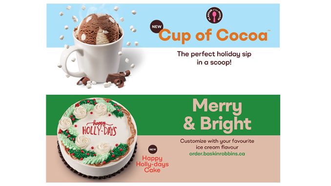 Baskin-Robbins Canada Introduces New Cup of Cocoa Alongside New Holly-Days Cake
