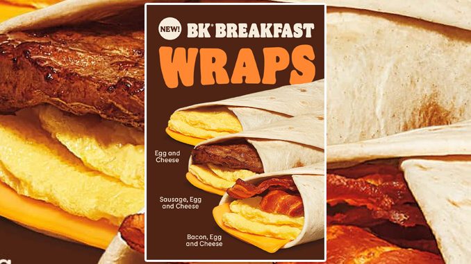 New Breakfast Wraps Arrive At Burger King Canada